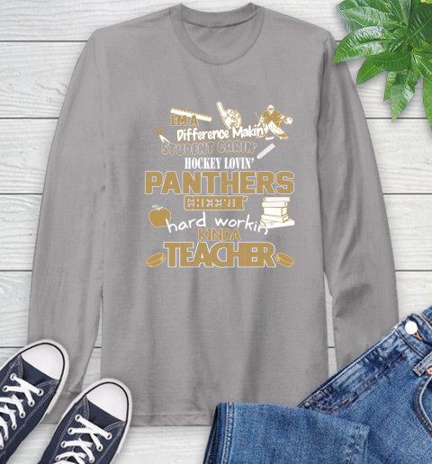 Florida Panthers NHL I'm A Difference Making Student Caring Hockey Loving Kinda Teacher Long Sleeve T-Shirt 6