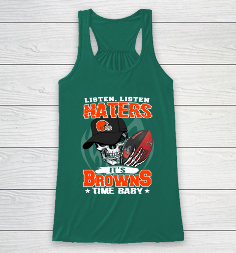 Listen Haters It is BROWNS Time Baby NFL Racerback Tank 5