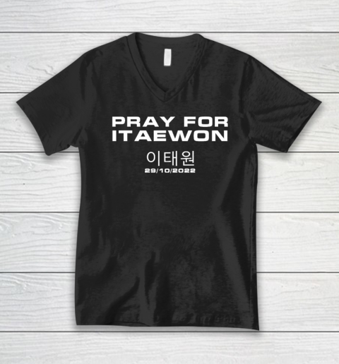Pray For Itaewon Korea Sad Halloween Night Koeran V-Neck T-Shirt