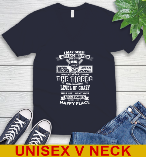 Detroit Tigers MLB Baseball If You Mess With Me While I'm Watching My Team V-Neck T-Shirt 3 Detroit Tigers MLB Baseball If You Mess With Me While I'm Watching My Team V-Neck T-Shirt - Image 3