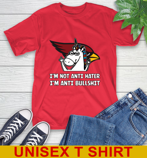 Arizona Cardinals NFL Football Unicorn I'm Not Anti Hater I'm Anti Bullshit T-Shirt 10