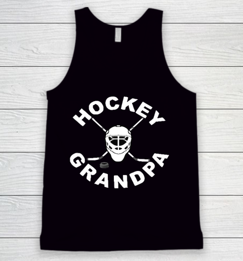 Grandpa Funny Gift Apparel  Mens Hockey Grandpa Hockey For Grandfathers Tank Top
