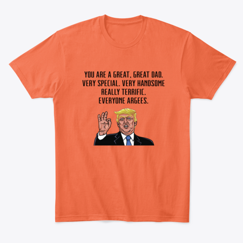 d0bh fathers day trump classic t shirt 2 front orange