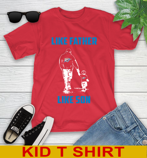 Oklahoma City Thunder NBA Basketball Like Father Like Son Sports Youth T-Shirt 11