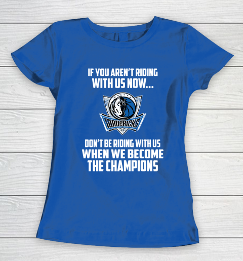 NBA Dallas Mavericks Basketball We Become The Champions Women's T-Shirt 8