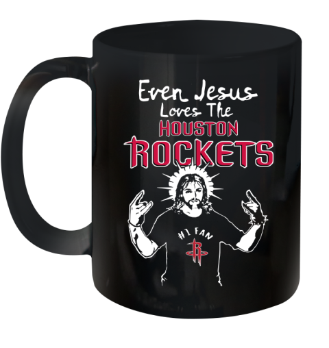 Houston Rockets NBA Basketball Even Jesus Loves The Rockets Shirt Ceramic Mug 11oz