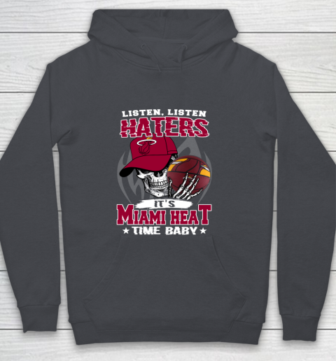 Listen Haters It is HEAT Time Baby NBA Youth Hoodie - Image 6