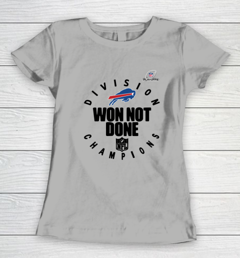 Buffalo Bills East Champions 2020 NFL Playoffs Division Won Not Done Women's T-Shirt 8