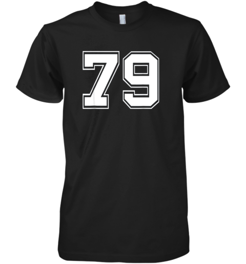 Number 79 Shirt Baseball Football Soccer Fathers Day Gift Premium Men's T-Shirt