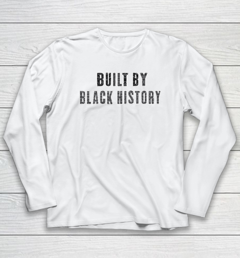 Built By Black History NBA Basketball Long Sleeve T-Shirt