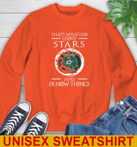 Dallas Stars NHL Hockey That's What I Do I Love My Team And I Know Things Game Of Thrones 27