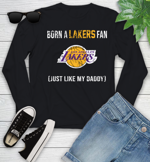 NBA Los Angeles Lakers Loyal Fan Just Like My Daddy Basketball Shirt Youth Long Sleeve