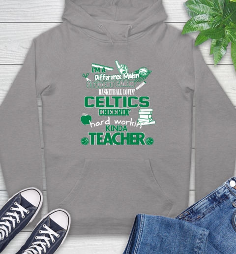 Boston Celtics NBA I'm A Difference Making Student Caring Basketball Loving Kinda Teacher Hoodie 6