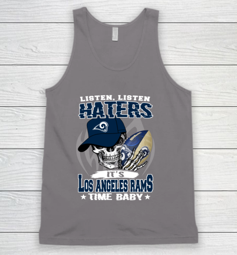 Listen Haters It is RAMS Time Baby NFL Tank Top 6