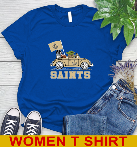 NFL Football New Orleans Saints Darth Vader Baby Yoda Driving Star Wars Shirt Women's T-Shirt 9