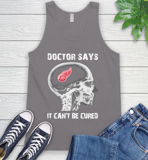NHL Detroit Red Wings Hockey Skull It Can't Be Cured Shirt Tank Top 6