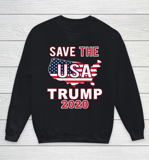 Save The USA Trump 2020 Youth Sweatshirt