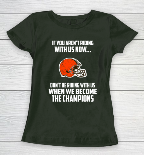NFL Cleveland Browns Football We Become The Champions Women's T-Shirt 4