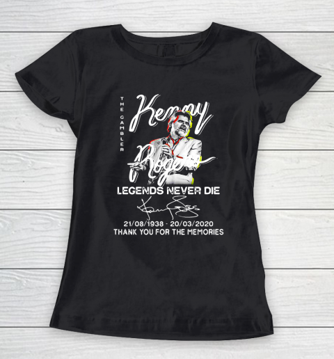 The gambler Kenny Legends Never Die 1938 2020 thank you for the memories signatures Women's T-Shirt