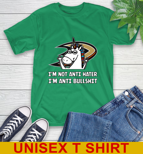Anaheim Ducks NHL Hockey Unicorn I'm Not Anti Hater I'm Anti Bullshit T-Shirt 7