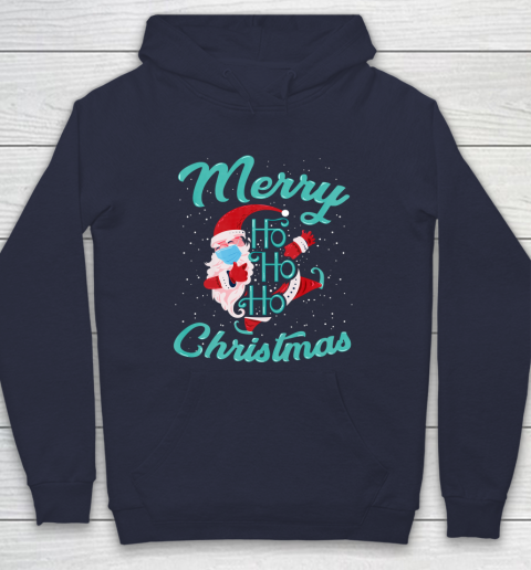 Merry Christmas Ho Ho Ho Santa Claus Wearing A Face Mask Hoodie 2