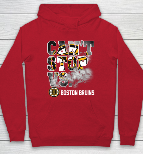 NHL Boston Bruins Hockey Can't Stop Vs Hoodie 7