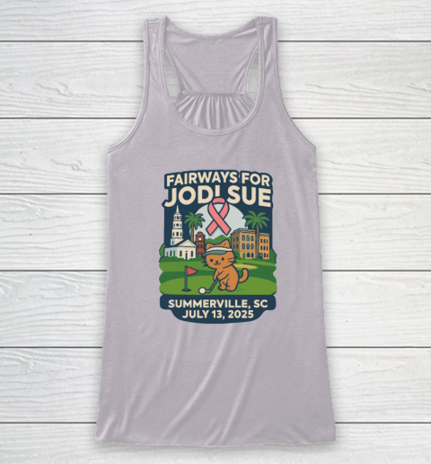 Fairways For Jodi Sue Summerville SC July 13 2025 Racerback Tank 2