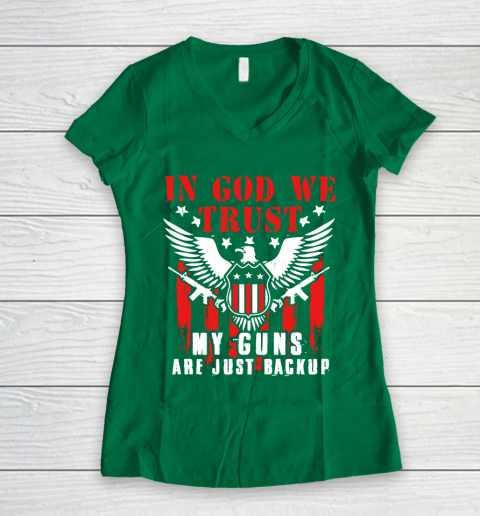 Veteran Shirt In God We Trust My Guns Are Just Backup Defend Second Amendment Flag Rifle AR 15 Gun Rights Women's V-Neck T-Shirt 3