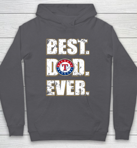 MLB Texas Rangers Baseball Best Dad Ever Family Shirt Hoodie 4