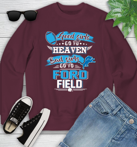 Detroit Lions NFL Bad Girls Go To Ford Field Shirt Youth Sweatshirt 4