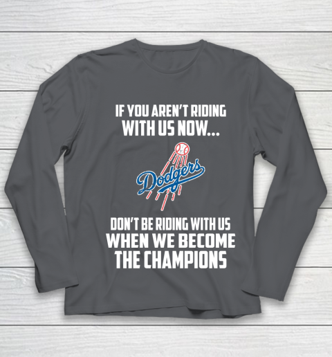 MLB Los Angeles Dodgers Baseball We Become The Champions Youth Long Sleeve 6