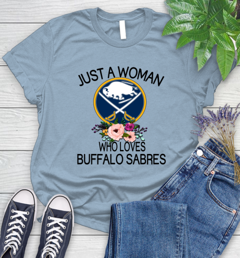 NHL Just A Woman Who Loves Buffalo Sabres Hockey Sports Women's T-Shirt 6