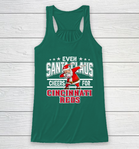 Cincinnati Reds Even Santa Claus Cheers For Christmas MLB Racerback Tank 5
