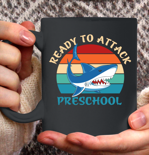 Back To School Shirt Ready to attack Preschool Ceramic Mug 11oz