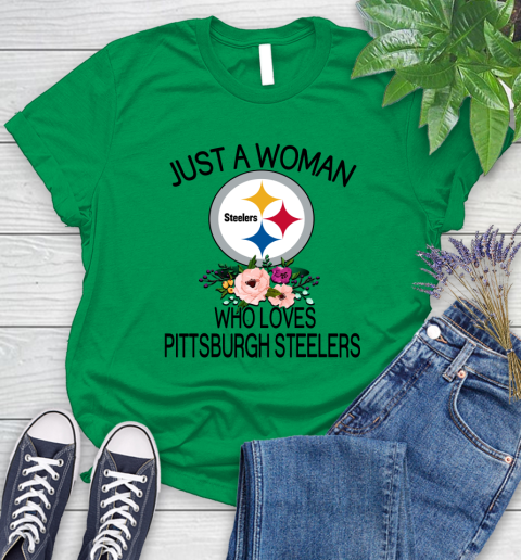NFL Just A Woman Who Loves Pittsburgh Steelers Football Sports Women's T-Shirt 4