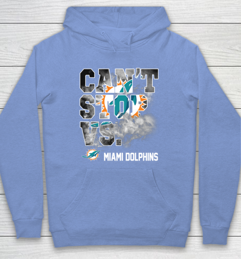 NFL Miami Dolphins Can't Stop Vs Hoodie 8