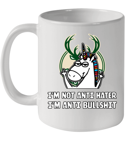 Milwaukee Bucks NBA Basketball Unicorn I'm Not Anti Hater I'm Anti Bullshit Ceramic Mug 11oz