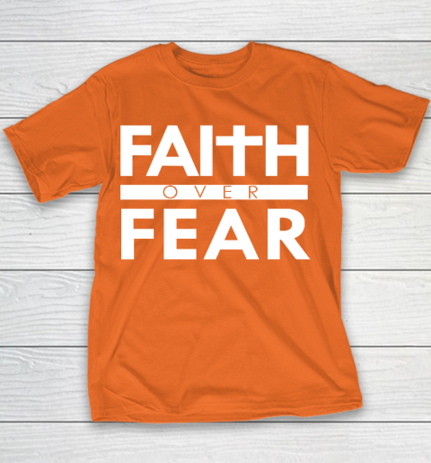 Faith Over Fear Bible Scripture Verse Christian Quote Youth T-Shirt 4