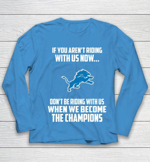 NFL Detroit Lions Football We Become The Champions Youth Long Sleeve 5