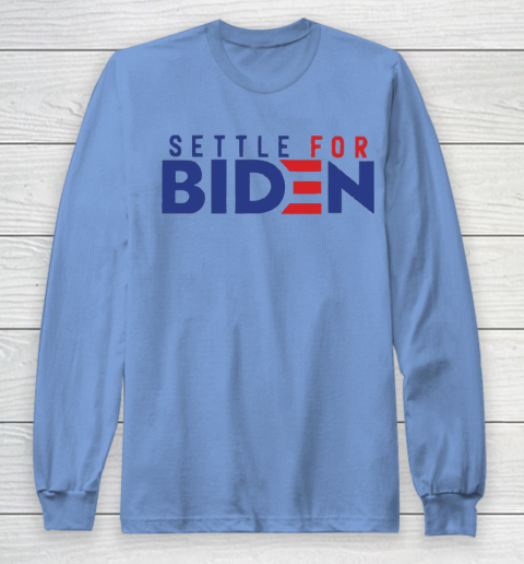 Settle For Biden Shirt 62