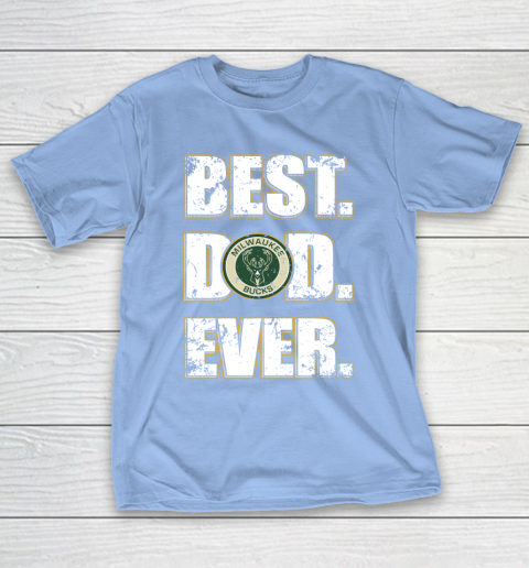 NBA Milwaukee Bucks Basketball Best Dad Ever Family Shirt T-Shirt 10