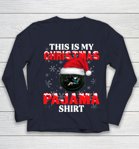San Jose Sharks This Is My Christmas Pajama Shirt NHL Youth Long Sleeve 2
