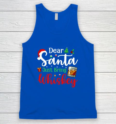 Funny Dear Santa Just Bring Whiskey Christmas Pajamas Tank Top 3
