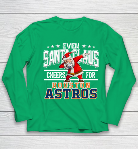 Houston Astros Even Santa Claus Cheers For Christmas MLB Youth Long Sleeve 4