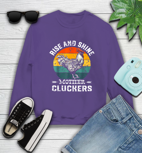 Rise And Shine Mother Cluckers Vintage Shirt 28