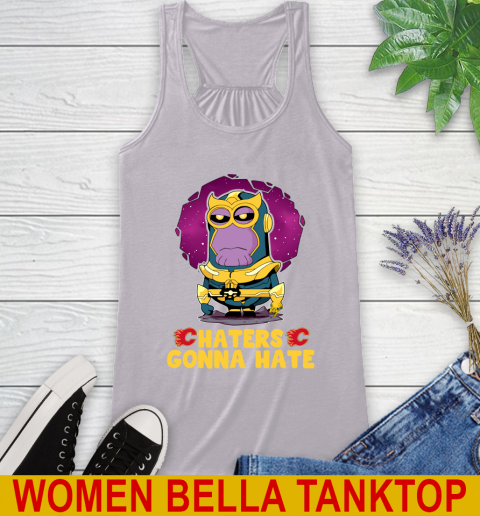 NHL Hockey Calgary Flames Haters Gonna Hate Thanos Minion Marvel Shirt Racerback Tank 5