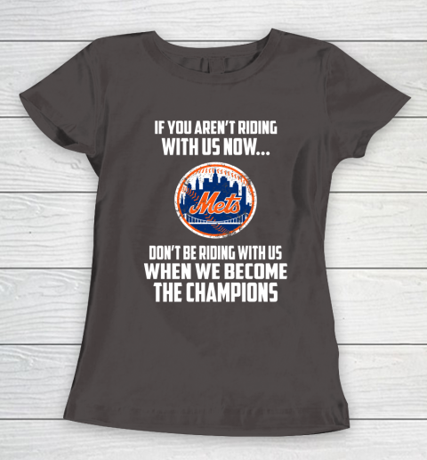 MLB New York Mets Baseball We Become The Champions Women's T-Shirt 7