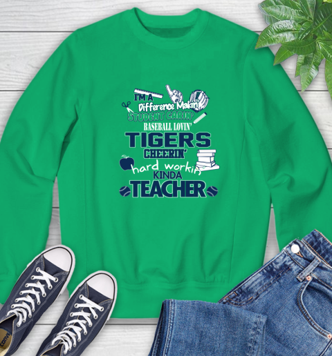 Detroit Tigers MLB I'm A Difference Making Student Caring Baseball Loving Kinda Teacher Sweatshirt 7