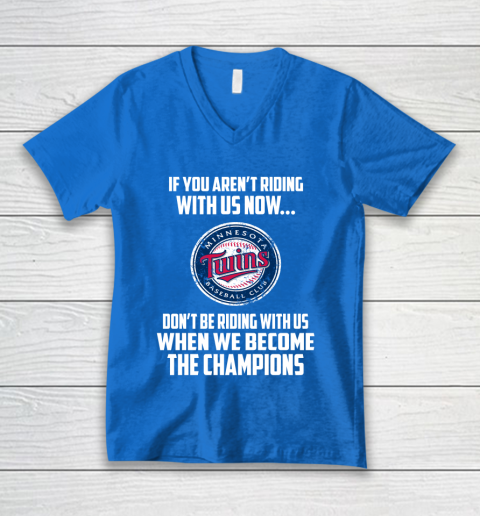 MLB Minnesota Twins Baseball We Become The Champions V-Neck T-Shirt 5