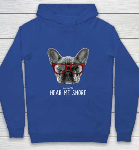 Cute Funny French Bulldog Motto Dog Gifts Youth Hoodie 6